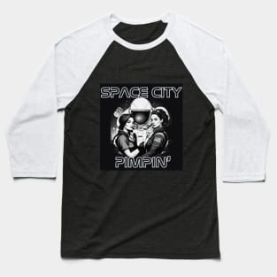 Space City Pimpin' Baseball T-Shirt